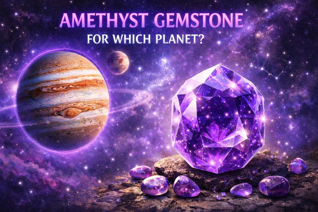 Amethyst Stone for Which Planet? Find Its Astrological Connection - Astroguruji