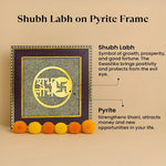 Shubh Labh on Raw Pyrite Frame - Astroguruji